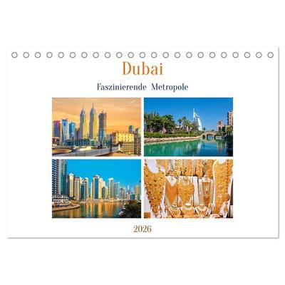 Dubai - Faszinierende Metropole (Tischkalender 2026 DIN A5 quer), CALVENDO Monatskalender