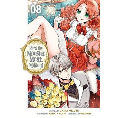 Pass the Monster Meat, Milady! 8, Taschenbuch von Chika Mizube, Random House N.Y.
