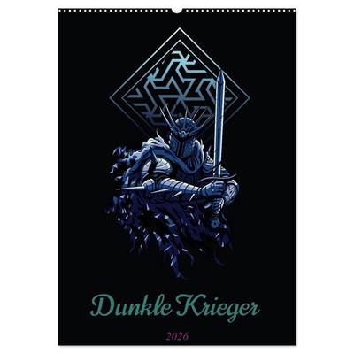 Dunkle Krieger (Wandkalender 2026 DIN A2 hoch), CALVENDO Monatskalender