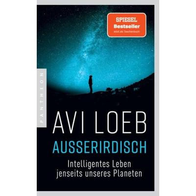 Außerirdisch, Taschenbuch von Avi Loeb, Pantheon, 978-3-570-55466-1