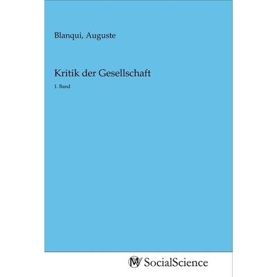 Kritik der Gesellschaft, Taschenbuch von , MV-SocialScience, 978-3-96882-169-6