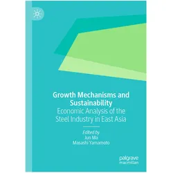 Growth Mechanisms and Sustainability, Fachbücher von Jun Ma, Masashi Yamamoto