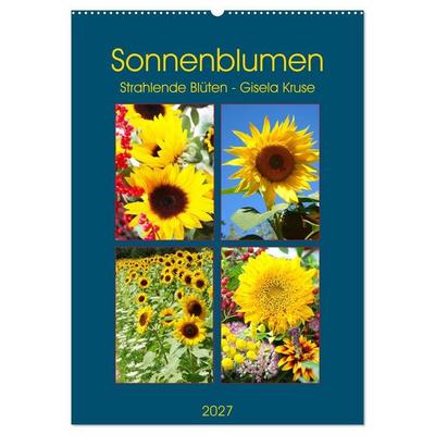 Sonnenblumen - Strahlende Blüten (Wandkalender 2027 DIN A2 hoch), CALVENDO Monatskalender