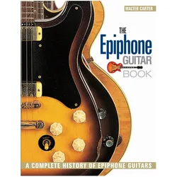 The Epiphone Guitar Book, Sachbücher von Walter Carter