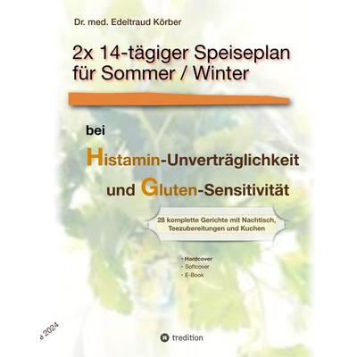 2x 14-tägiger kompletter Speiseplan, Gebundene Ausgabe von Edeltraud Körber, Tredition, 978-3-347-55750-5