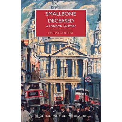 Smallbone Deceased, Taschenbuch von Michael Gilbert, Sourcebooks, 978-1-4642-1171-3
