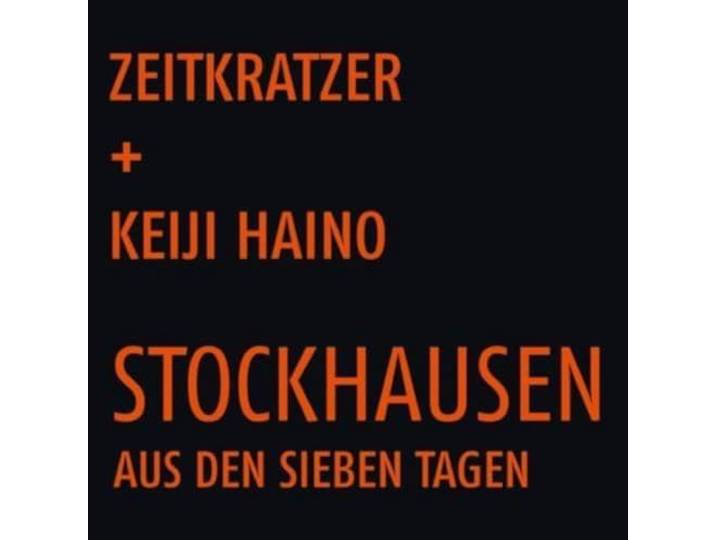 Zeitkratzer & Keiji Haino - Aus Den Sieben Tagen