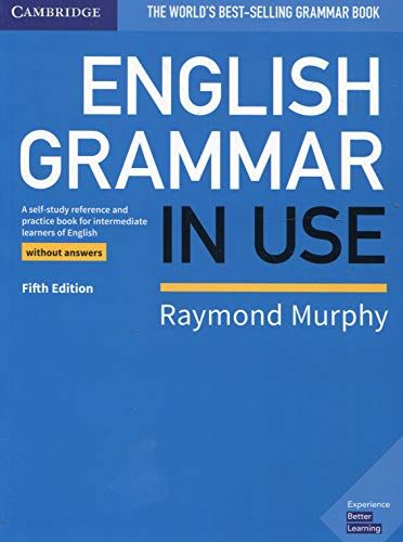Raymond Murphy - English Grammar in Use Book without Answers: A Self-study Reference and Practice Book for Intermediate Learners of English - Preis vom 09.10.2026 07:28:09 h