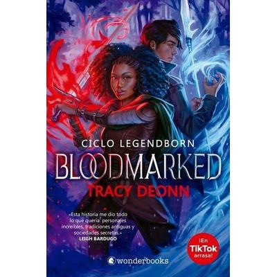 Bloodmarked (Legendborn 2), Taschenbuch von Tracy Deonn, Wonderbooks, 978-84-18-50954-4