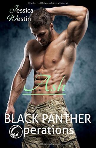 Jessica Westin - Ash (BLACK PANTHER Operations, Band 2) - Preis vom 17.10.2026 19:25:27 h