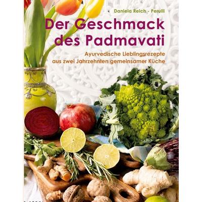 Der Geschmack des Padmavati, Taschenbuch von Daniela Reich-Perulli, BoD – Books on Demand, 978-3-696-72755-0