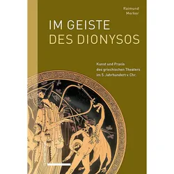 Im Geiste des Dionysos, Fachbücher von Raimund Merker