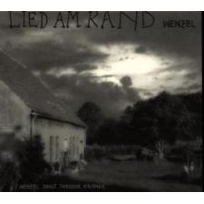 Lied Am Rand - Wenzel, CD, 4021934905328