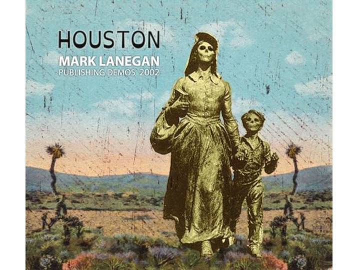 Mark Lanegan - Houston Publishing Demos 2002