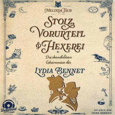 Stolz, Vorurteil und Hexerei - Melinda Taub, Audio, 9783985713103