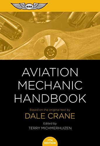 Dale Crane - Aviation Mechanic Handbook: The Aviation Standard - Preis vom 09.10.2026 07:28:09 h