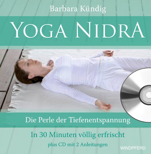 Barbara Kündig - Yoga Nidra (Die Perle der Tiefenentspannung - In 30 Minuten völlig erfrischt) plus CD mit 2 Anleitungen - Preis vom 06.10.2026 07:26:00 h