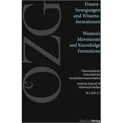 Österreichische Zeitschrift für Geschichtswissenschaften 36/2/2025, Fachbücher von Johanna Gehmacher, Dietlind Hüchtker