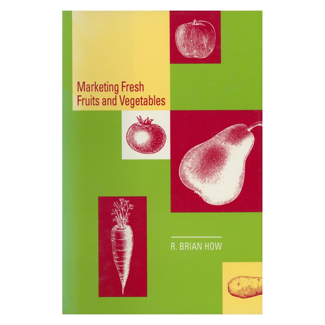 Springer Marketing Fresh Fruits and Vegetables (Englisch, Softcover, Richard B. How) (55519689)