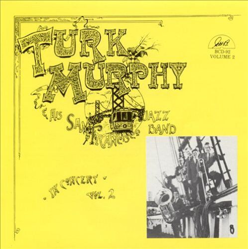 Turk Murphy - In Concert, Vol. 2 - Preis vom 19.10.2026 19:33:35 h
