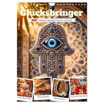 Glücksbringer. Weltweite Symbole für Glück und Schutz (Wandkalender 2027 DIN A4 hoch), CALVENDO Monatskalender