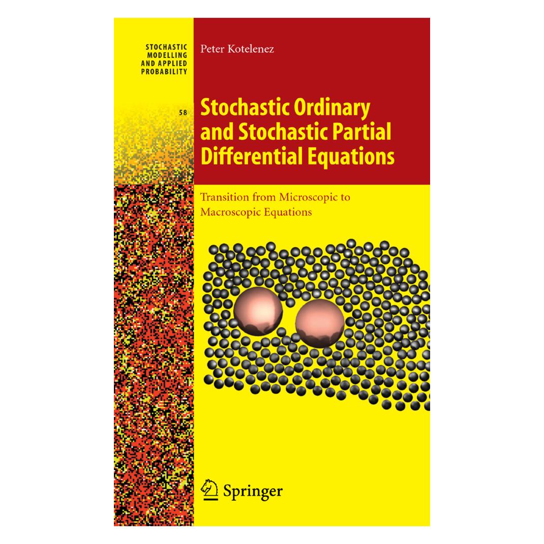 Springer Stochastic Ordinary and Stochastic Partial Differential Equations (Englisch, Softcover, Peter Kotelenez) (55580636)