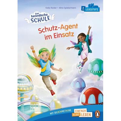 Eine himmlische Schule. Schutz-Agent im Einsatz, Gebundene Ausgabe von Katja Reider, Penguin Junior, 978-3-328-30369-5