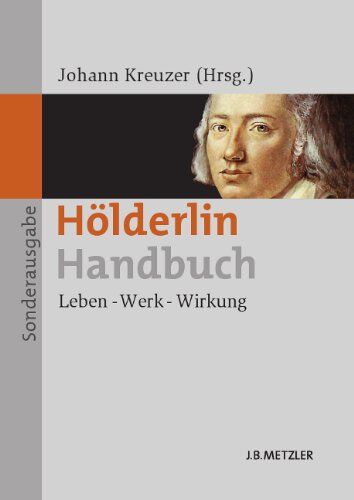 Johann Kreuzer - Hölderlin-Handbuch: Leben - Werk - Wirkung Sonderausgabe - Preis vom 09.10.2026 07:28:09 h