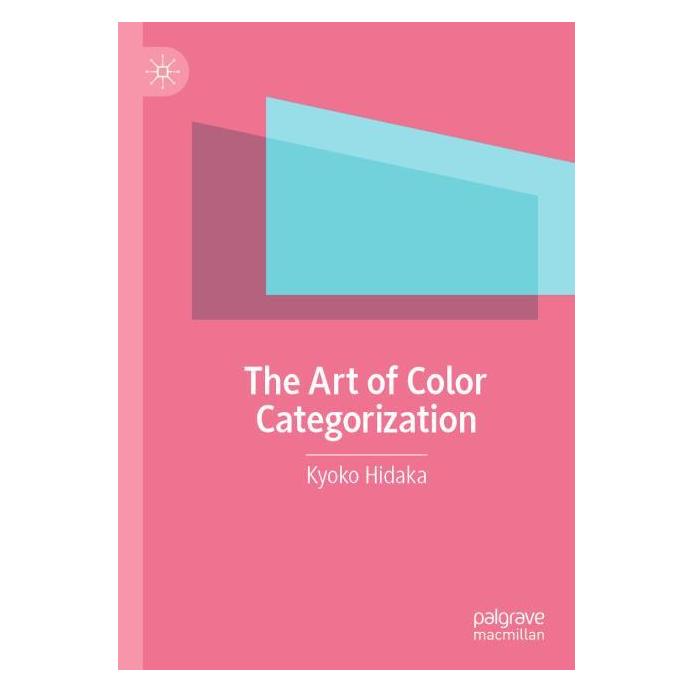 Springer The Art of Color Categorization (Englisch, Softcover, Kyoko Hidaka) (54244608)