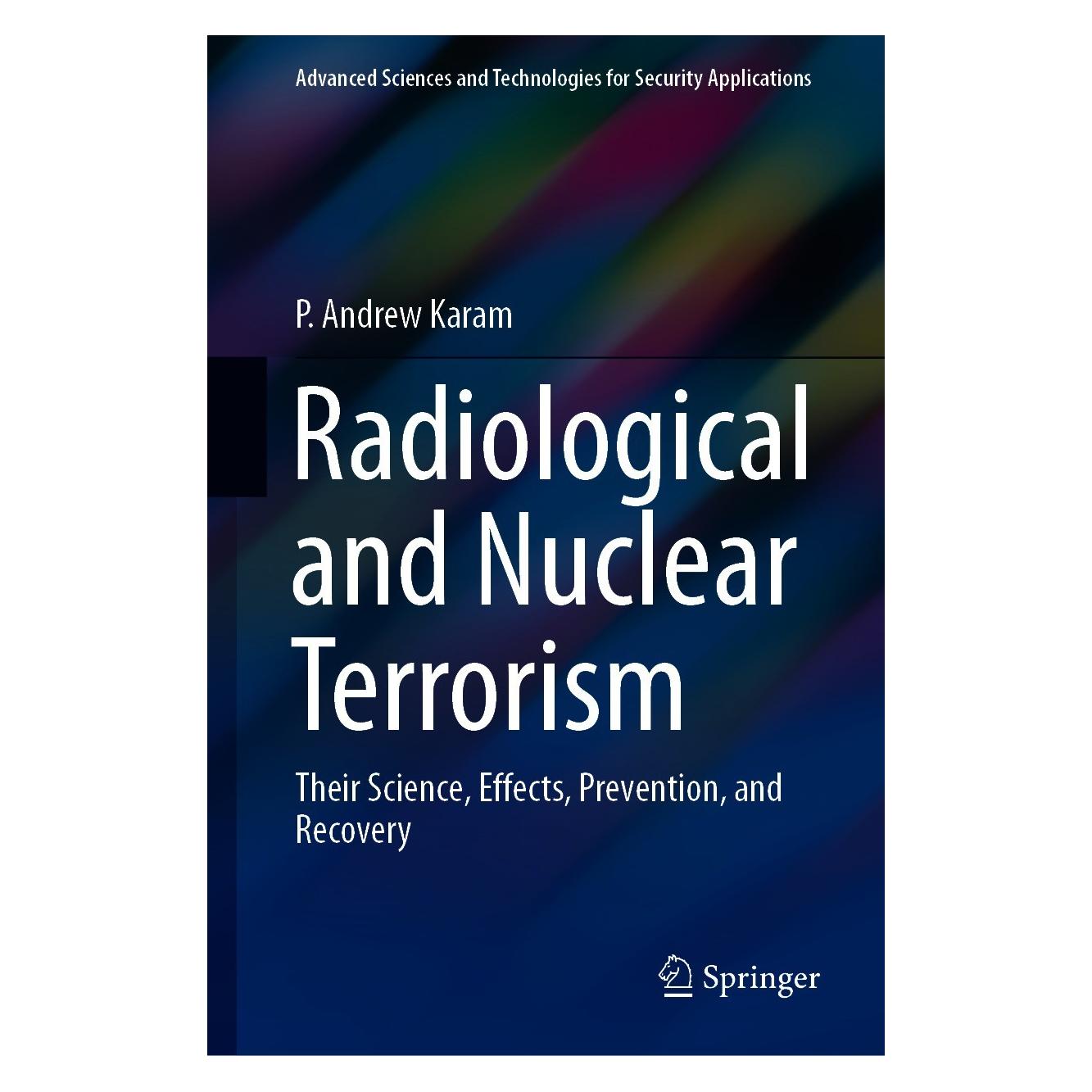 Springer Radiological and Nuclear Terrorism (Englisch, Hardcover, P. Andrew Karam) (9783030691615)