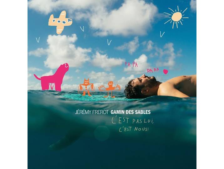 Gamin Des Sables (C'est pas lui, c'est nous)