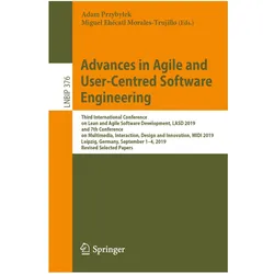 Advances in Agile and User-Centred Software Engineering, Fachbücher von Adam Przybylek, Miguel Ehécatl Morales-Trujillo