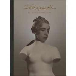 Schiaparelli: Fashion Becomes Art, Fachbücher von Lydia Caston, Sonnet Stanfill
