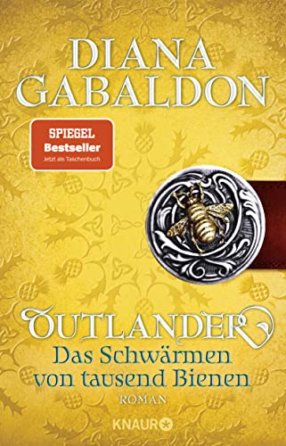 Diana Gabaldon - Outlander - Das Schwärmen von tausend Bienen: Roman (Die Outlander-Saga, Band 9) - Preis vom 07.10.2026 11:45:10 h