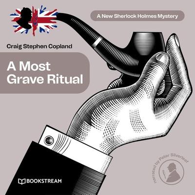 A Most Grave Ritual - Arthur Conan Doyle,Craig Stephen Copland, Audio, 9783991098416