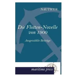 Die Flotten-Novelle von 1900, Fachbücher von Nauticus Jahrbuch