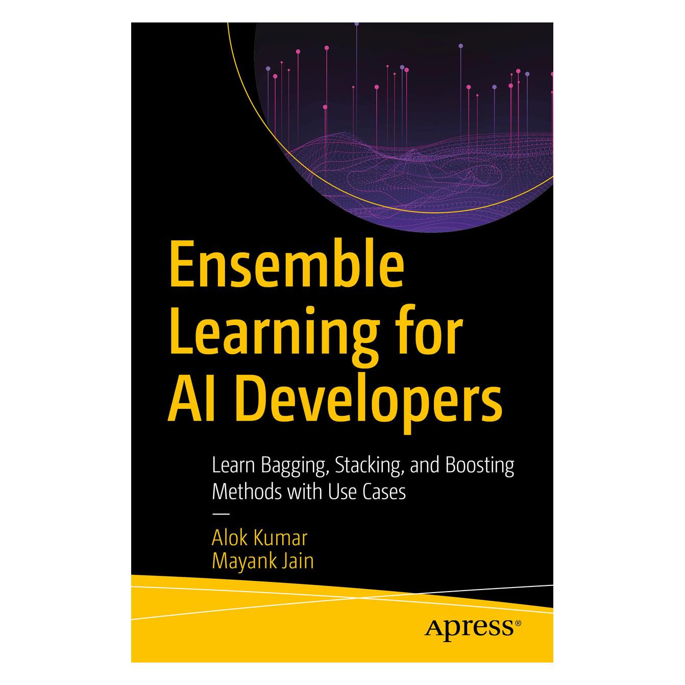Springer Ensemble Learning for AI Developers (Englisch, Softcover, Alok Kumar, Mayank Jain) (56134173)