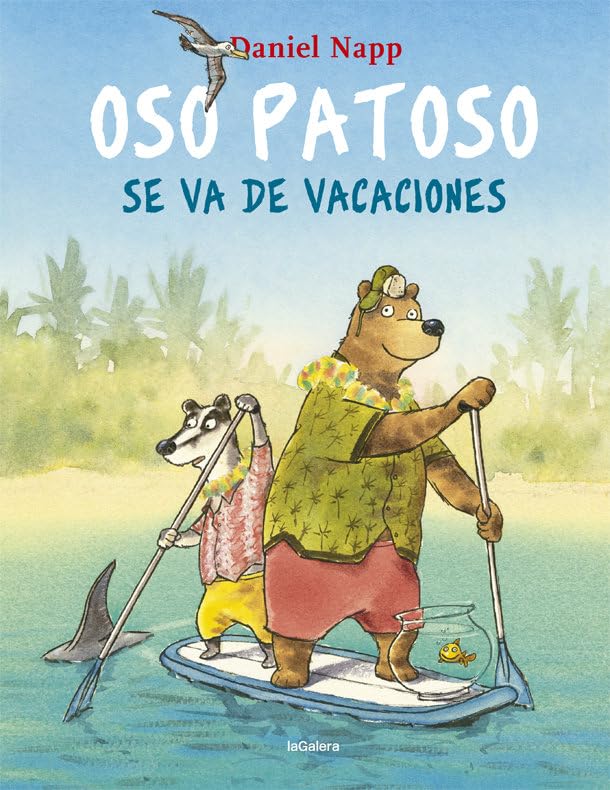 Daniel Napp - Oso Patoso se va de vacaciones/ Bumbling Bear Goes on Vacation - Preis vom 13.10.2026 19:28:25 h