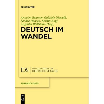Deutsch im Wandel, Gebundene Ausgabe von , De Gruyter, 978-3-11-224014-4
