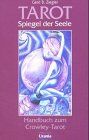Gerd Ziegler - Tarot - Spiegel der Seele: Handbuch zum Crowley-Tarot - Preis vom 01.10.2026 17:08:56 h