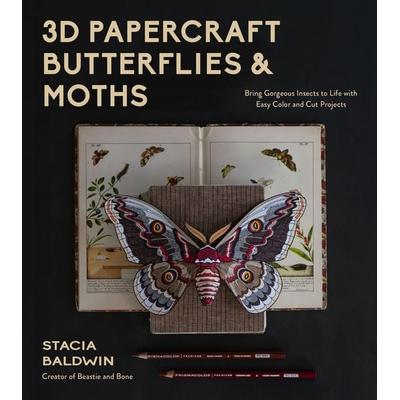 3D Papercraft Butterflies & Moths, Taschenbuch von Stacia Baldwin, Page Street Publishing