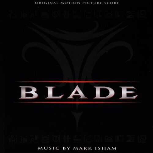 Mark Isham - Blade - Preis vom 30.09.2026 22:30:23 h