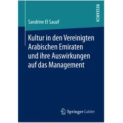 Kultur in den Vereinigten Arabischen Emiraten und ihre Auswirkungen auf das Management, Fachbücher von Sandrine El Sauaf