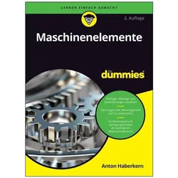 Haberkern:Maschinenelemente für Dummies, Fachbücher von Anton Haberkern