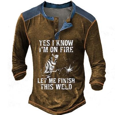 Langarm Herren Schweißer Grafik Henley Shirt 'Ich brenne lass mich diese Schweißnaht beenden' Arbeits-Humor-Tee
