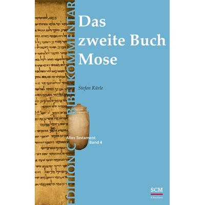 Das zweite Buch Mose (Edition C/AT/Band 4), Gebundene Ausgabe von Stefan Kürle, R.Brockhaus, 978-3-417-25088-6