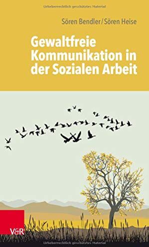 Sören Bendler - Gewaltfreie Kommunikation in der Sozialen Arbeit - Preis vom 14.10.2026 23:07:16 h