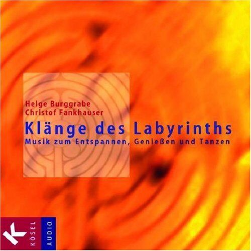 Helge Burggrabe - Klänge des Labyrinths: Musik zum Entspannen, Genießen und Tanzen - Preis vom 16.10.2026 11:41:07 h