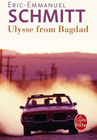 Eric-Emmanuel Schmitt - Ulysse from Bagdad - Preis vom 09.10.2026 07:28:09 h