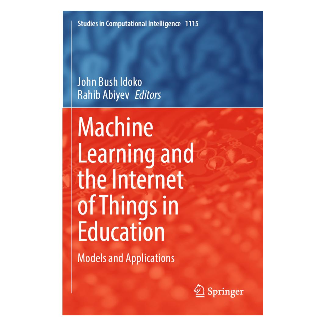 Springer Machine Learning and the Internet of Things in Education (Englisch, Softcover, John Bush Idoko, Rahib Abiyev) (57130692)